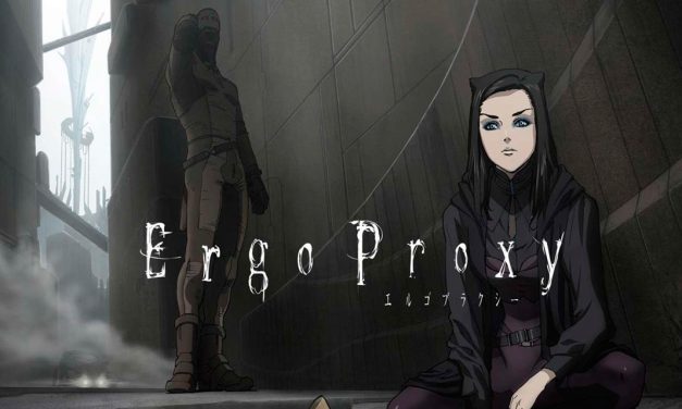 Reseña: Ergo Proxy