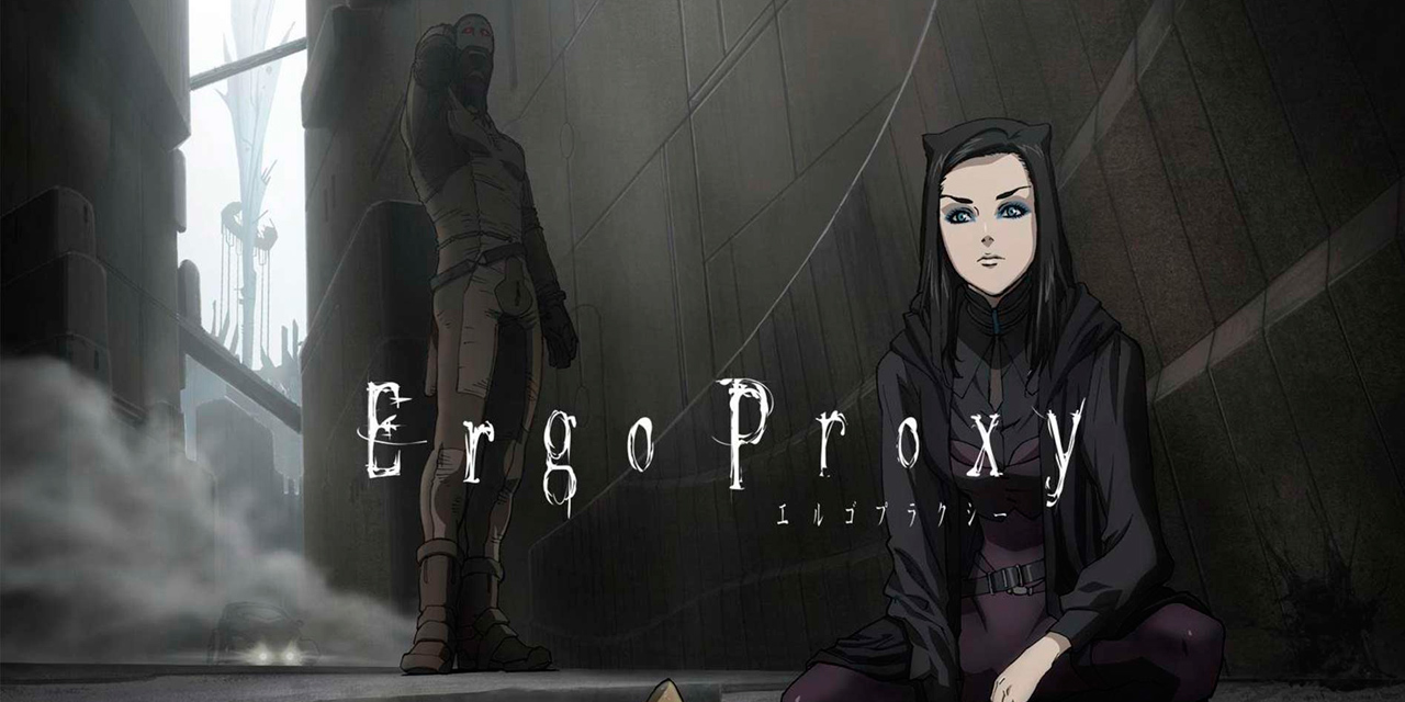 Reseña: Ergo Proxy